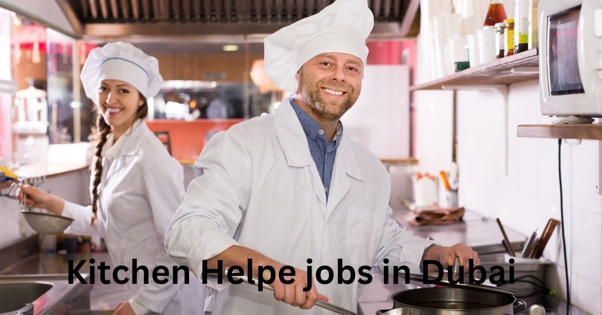 Kitchen Helper Jobs in Dubai